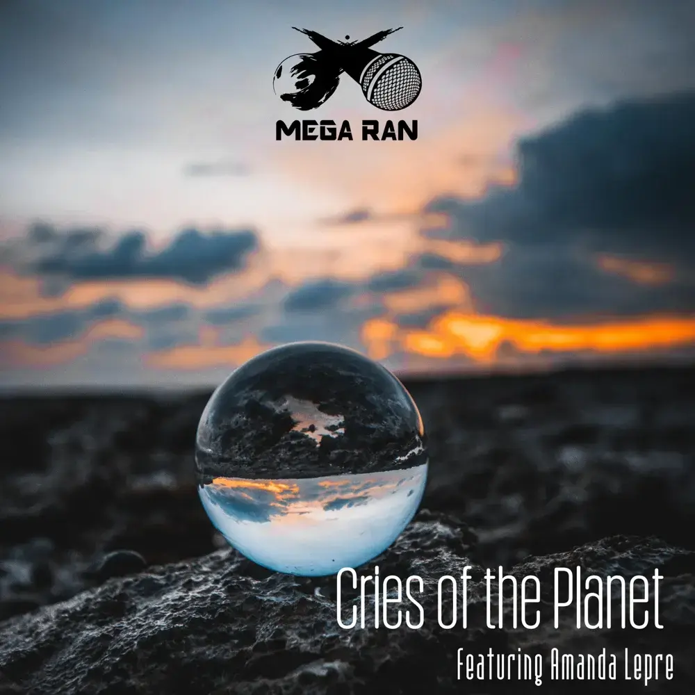 Album cover art for "Cries of the Planet" by Mega Ran & GameChops & Amanda Lepre