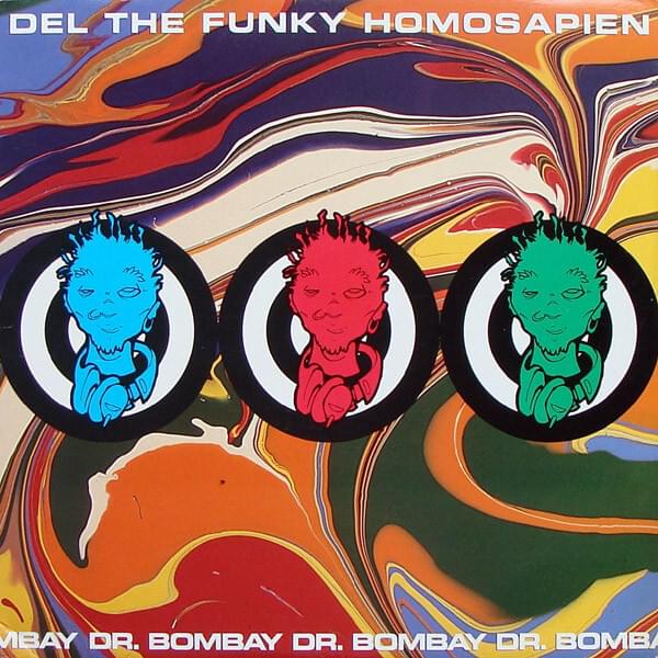 Album cover art for "Dr. Bombay (Remix)" by Del the Funky Homosapien