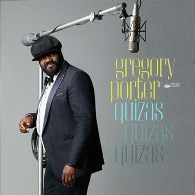 Album cover art for "Quizas, Quizas, Quizas" by Gregory Porter