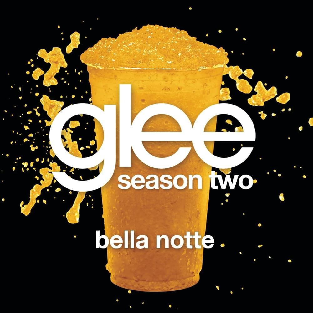 Album cover art for "Bella Notte" by Glee Cast