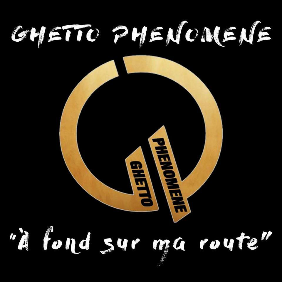 A fond sur ma route by Ghetto Phénomène