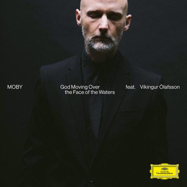 Album cover art for "God Moving Over the Face of the Waters (Reprise Version)" by Moby & Víkingur Ólafsson