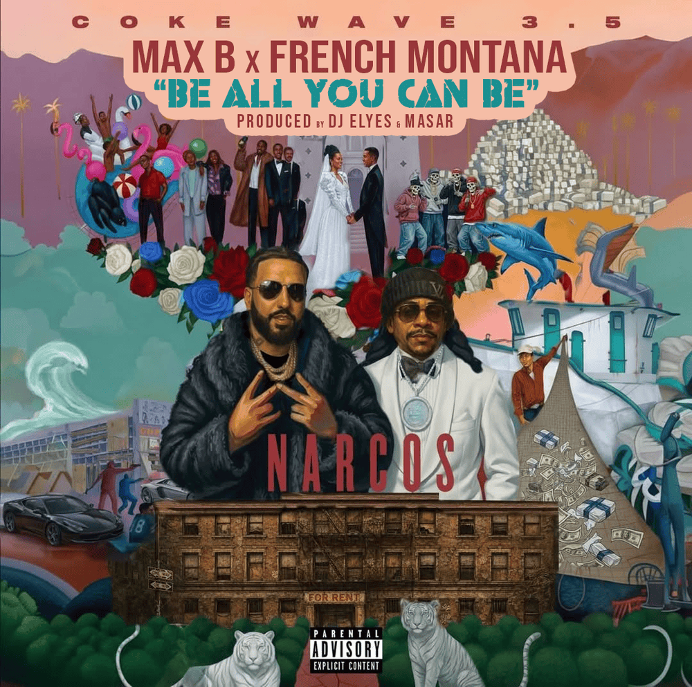 Album cover art for "Be All You Can Be" by French Montana