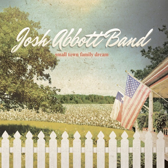My Texas by Josh Abbott Band