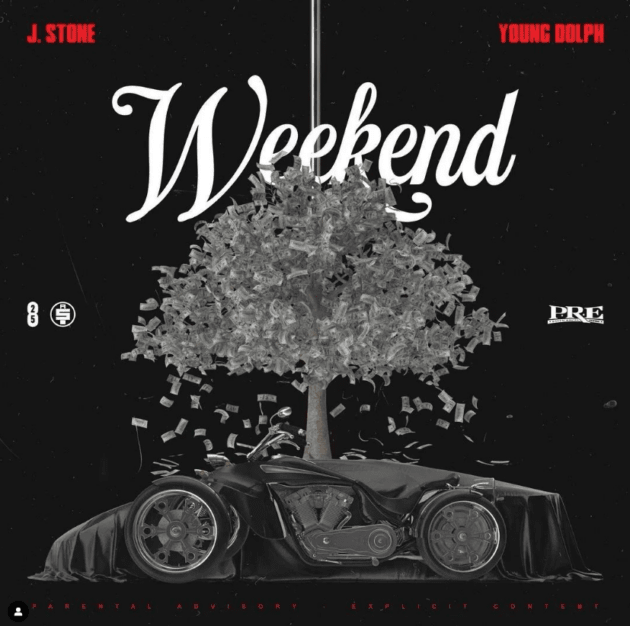 Album cover art for "Weekend" by J. Stone & Young Dolph