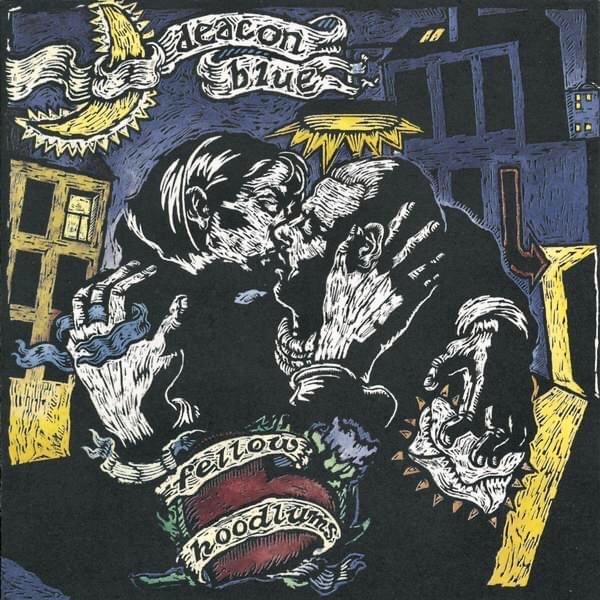 A Brighter Star than You Will Shine by Deacon Blue