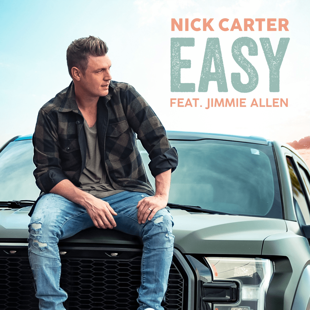 Easy by Nick Carter