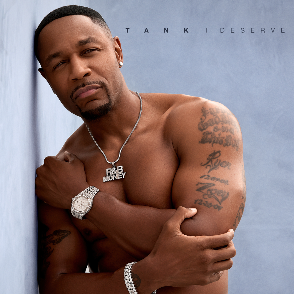 Album cover art for "I Deserve" by Tank