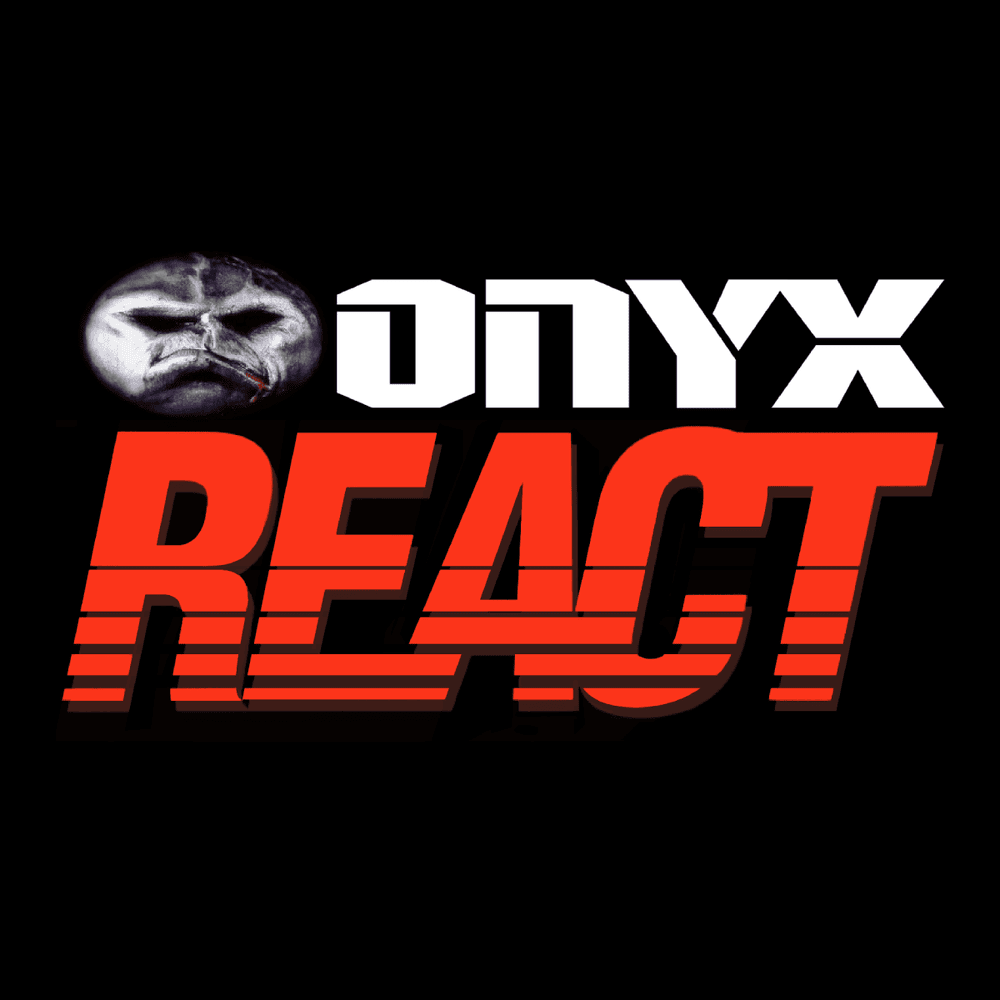 Album cover art for "React" by Onyx & Bonifucco & 50 Cent & X1 & Still Livin’