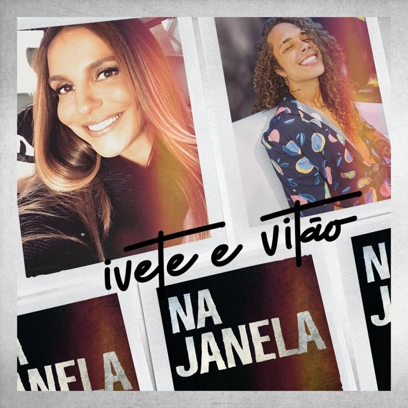 Album cover art for "Na Janela" by Ivete Sangalo & Vitão