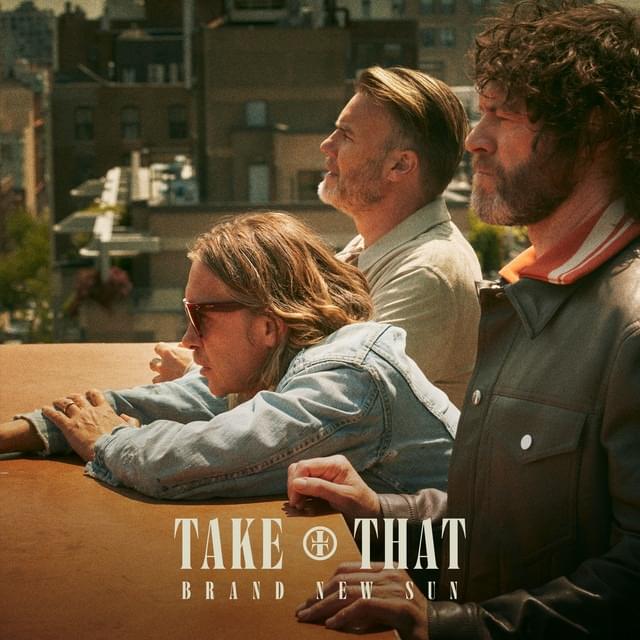 Album cover art for "Brand New Sun" by Take That