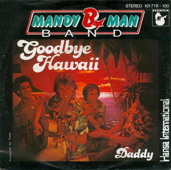 Album cover art for "Goodbye Hawaii" by Mandy B. Man Band