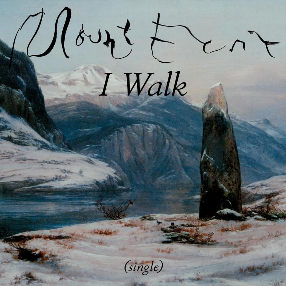 Album cover art for "I Walk" by Mount Eerie