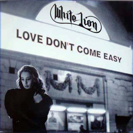 Album cover art for "Love Don’t Come Easy" by White Lion