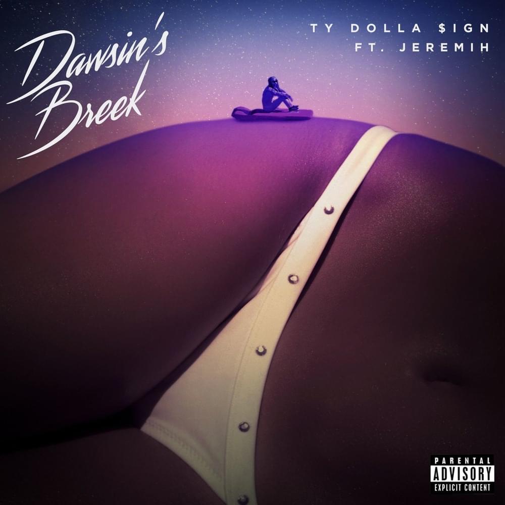Album cover art for "Dawsin’s Breek" by Ty Dolla $ign & Jeremih
