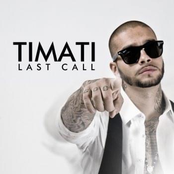 Album cover art for "Last Call" by Тимати (Timati) & Music Hayk