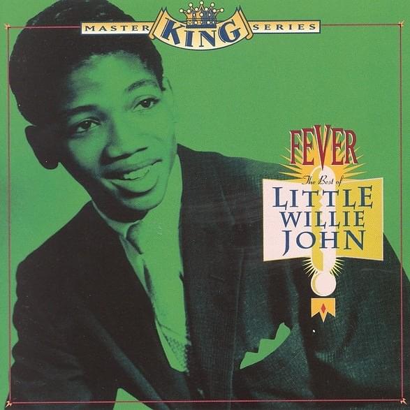 Cover image for Fever: The Best of Little Willie John