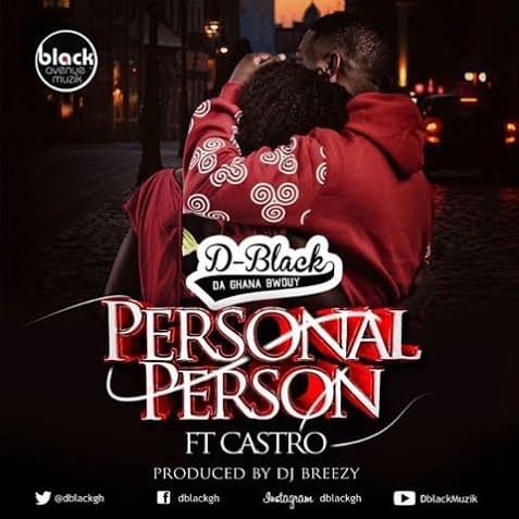 Album cover art for "Personal Person" by D-Black (GHA) & Castro de Destroyer