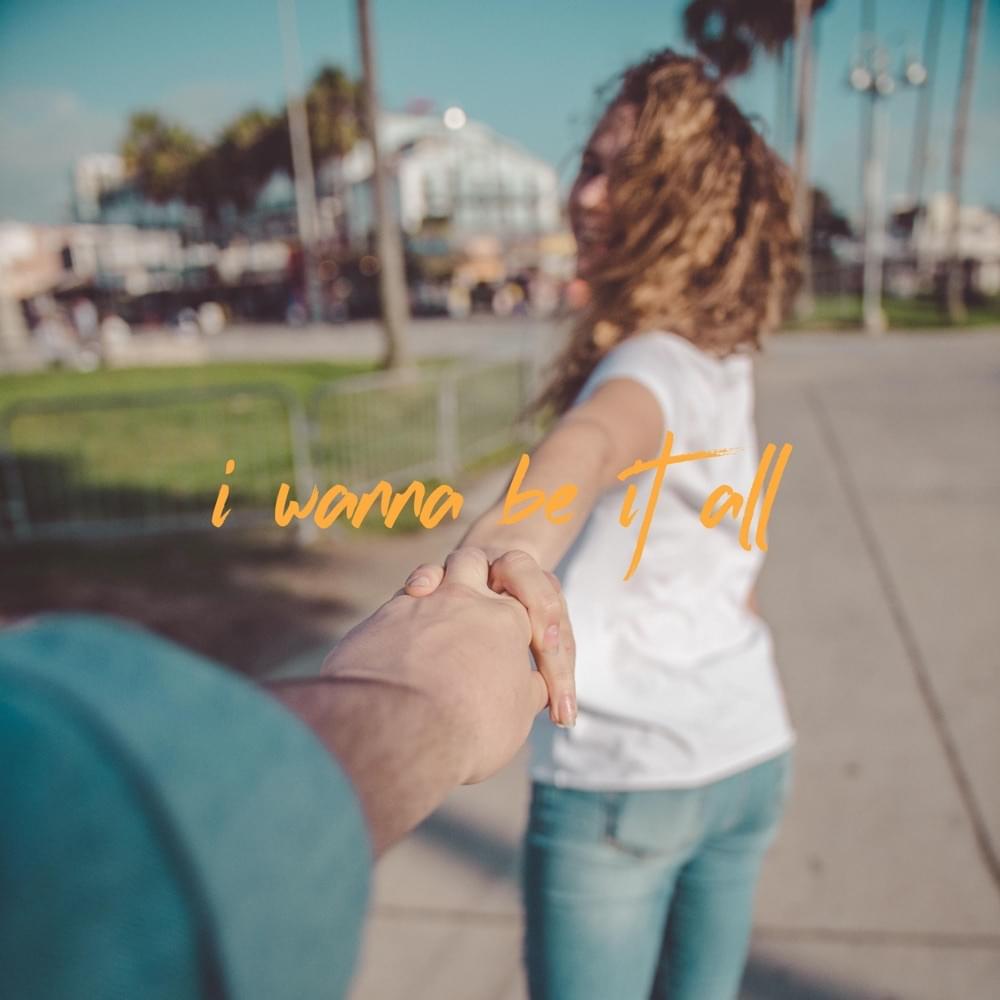 Album cover art for "I Wanna Be It All" by Leaving Thomas