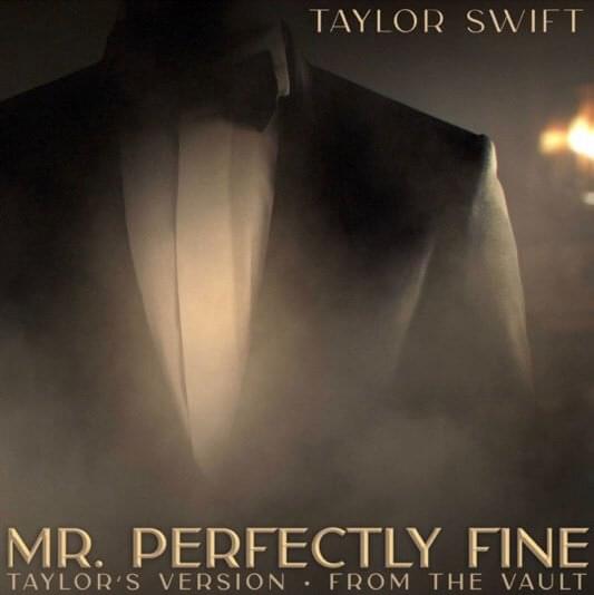 Album cover art for "Taylor Swift - Mr. Perfectly Fine (Taylor’s Version) [From the Vault] (Türkçe Çeviri)" by Genius Türkçe Çeviriler