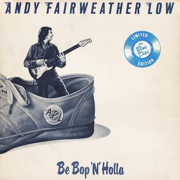 Be Bop ’n’ Holla by Andy Fairweather Low