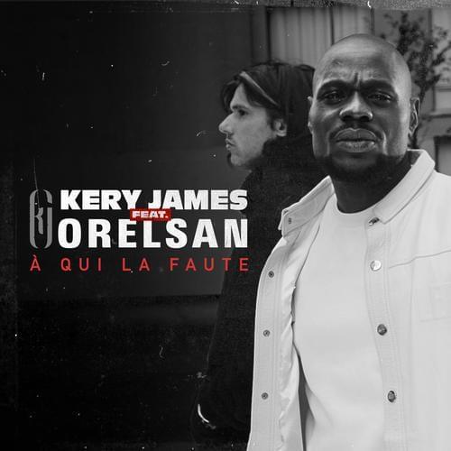 Album cover art for "À qui la faute ?" by Kery James & OrelSan
