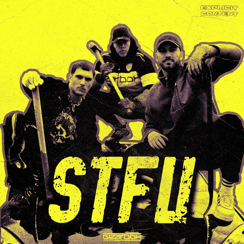 Album cover art for "STFU" by Fraw