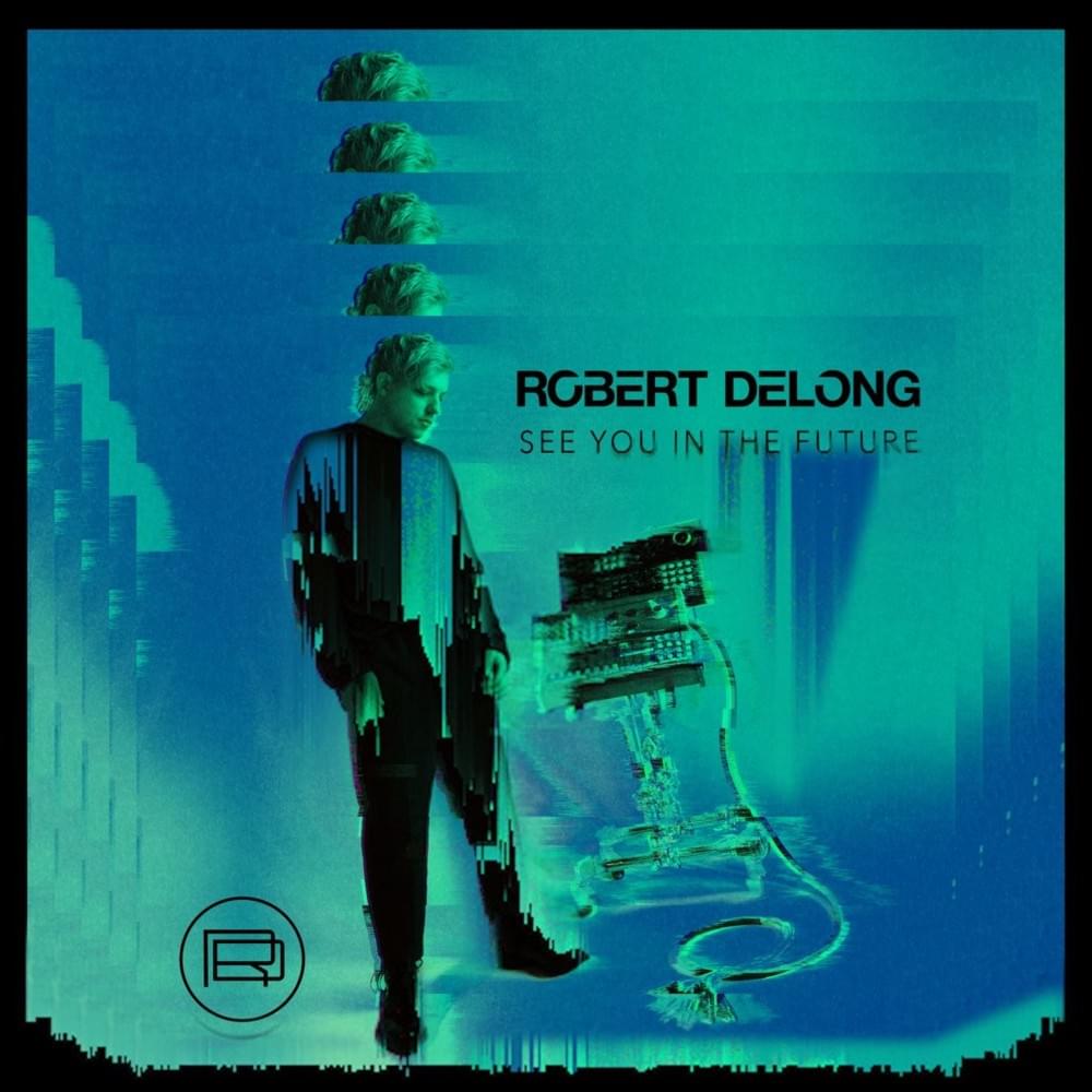 First Person On Earth by Robert DeLong