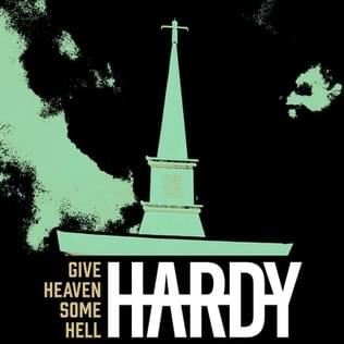 Album cover art for "GIVE HEAVEN SOME HELL" by HARDY