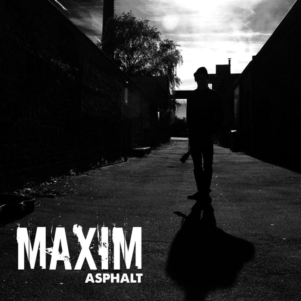 Album cover art for "Asphalt" by Maxim