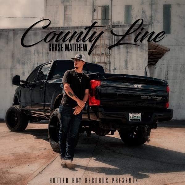 County Line by Chase Matthew
