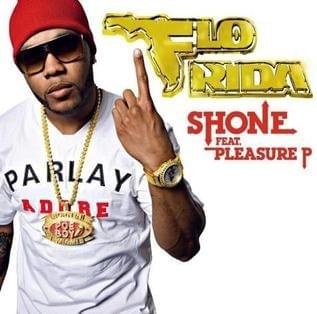 Album cover art for "Shone" by Flo Rida & Pleasure P