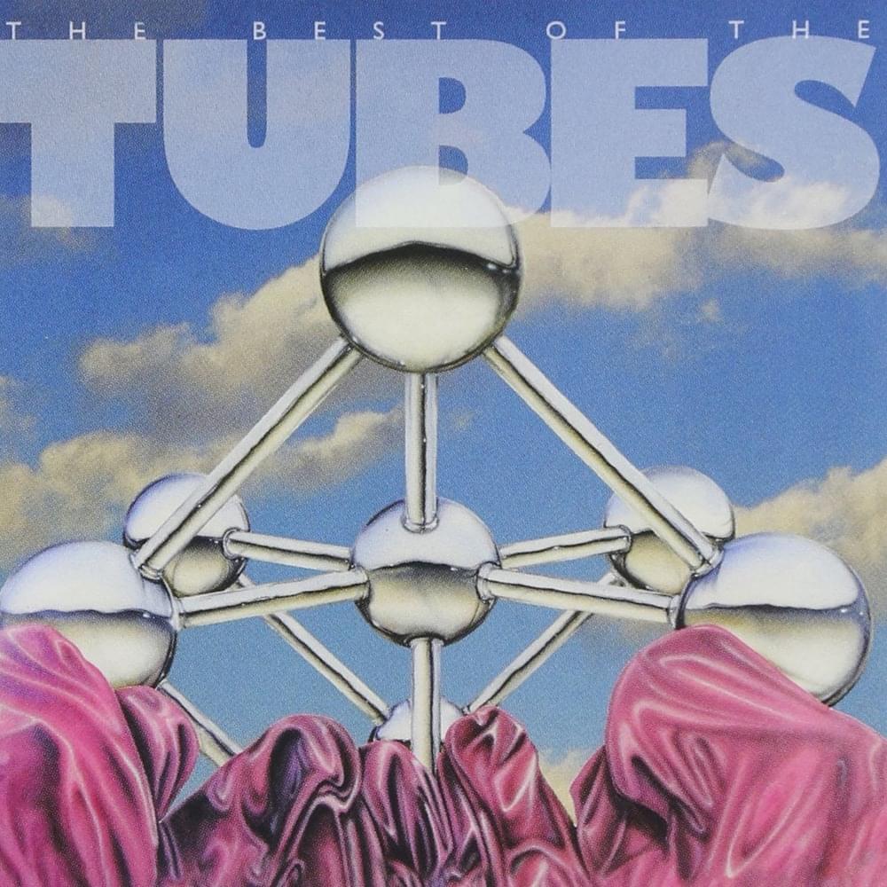 Cover image for The Best Of The Tubes