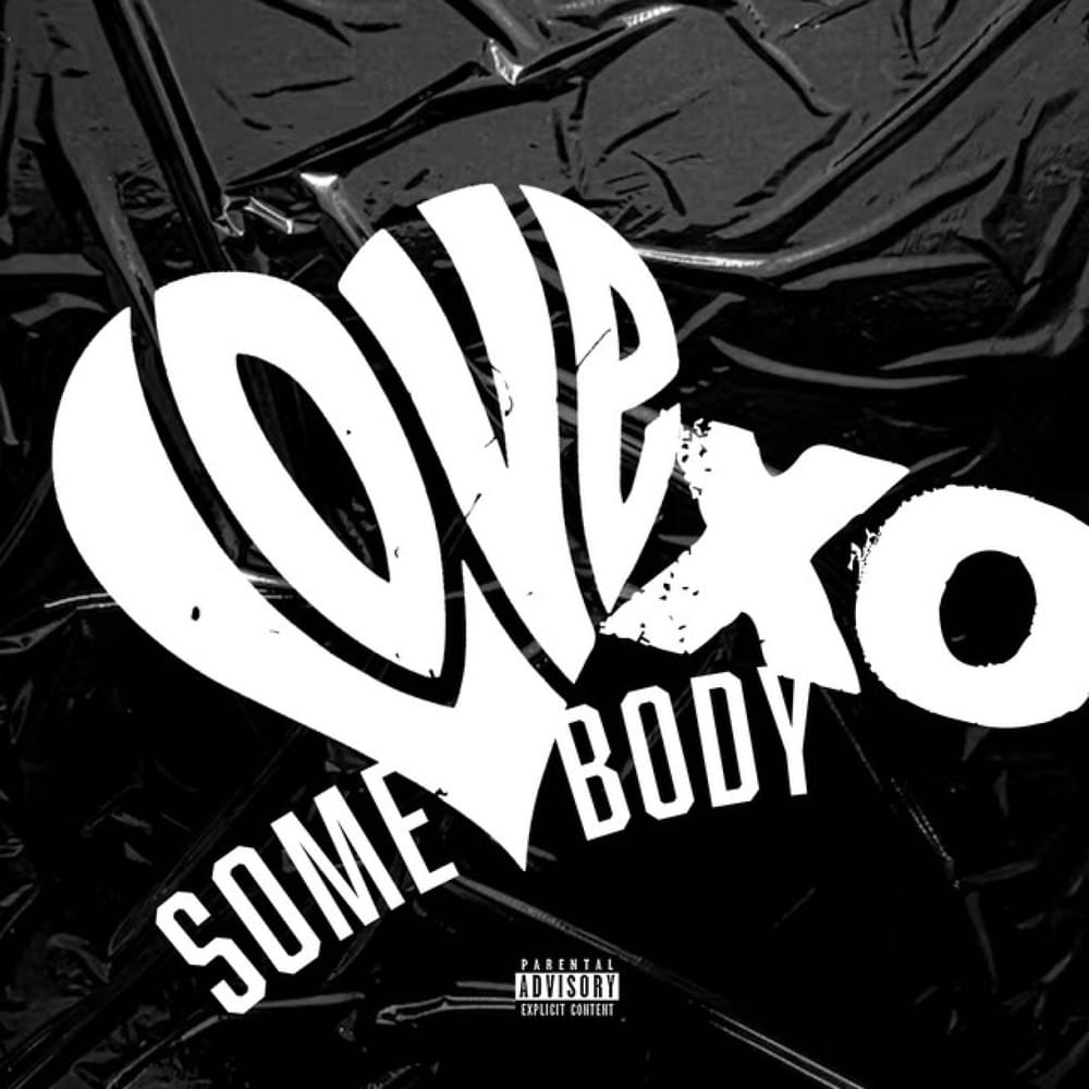 Love Somebody by DJ X.O.