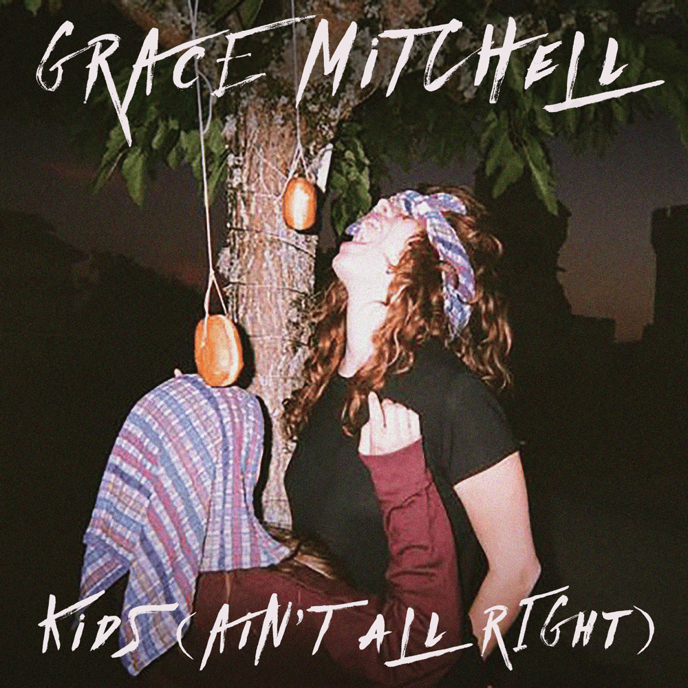 Album cover art for "Kids (Ain’t All Right)" by Grace Mitchell