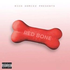 Album cover art for "RedBone" by Rich Homie Quan