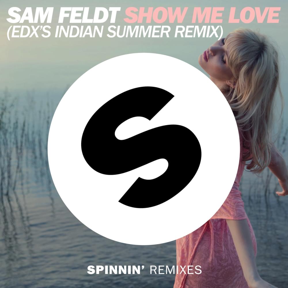 Album cover art for "Show Me Love (EDX’s Indian Summer Remix)" by Jonas Blue & Kimberly Anne