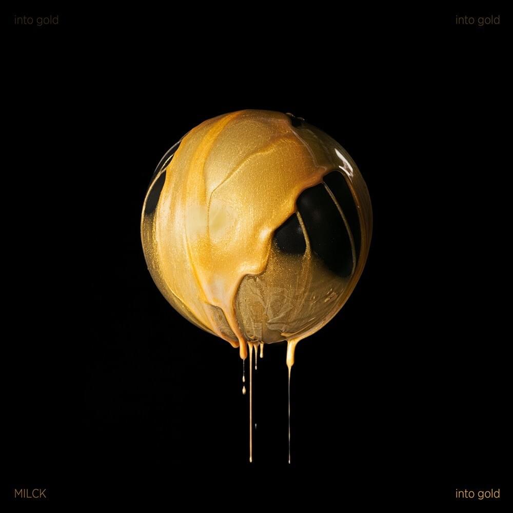 Gold by MILCK