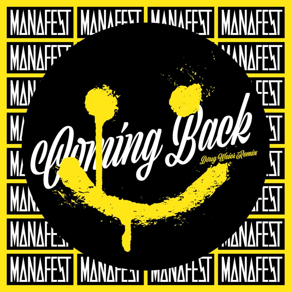 Album cover art for "Coming Back (Doug Weier Remix)" by Manafest