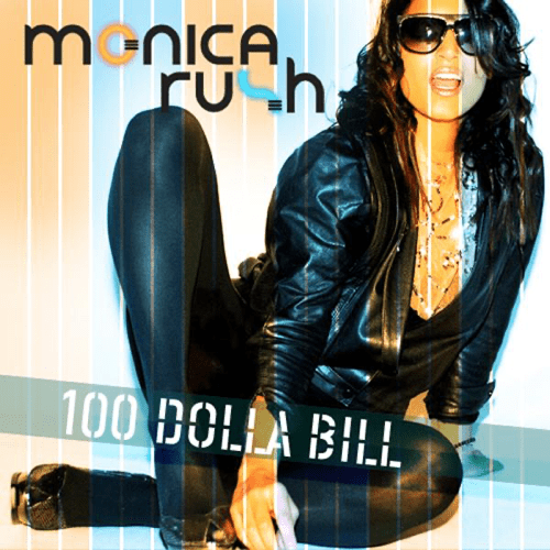 100 Dolla Bill by Monica Rush