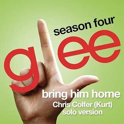 Album cover art for "Bring Him Home (Kurt / Chris Colfer Solo Version)" by Glee Cast
