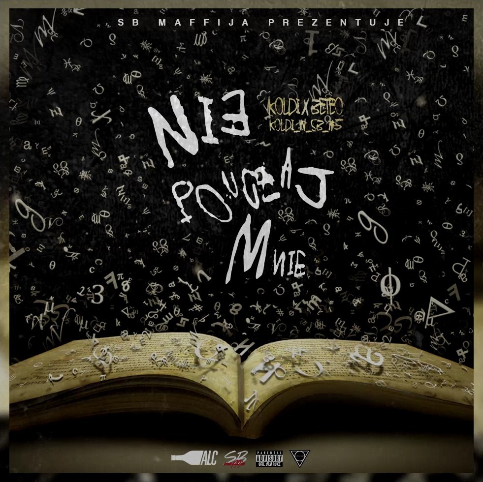 Album cover art for "Nie pouczaj mnie" by Koldi & Beteo