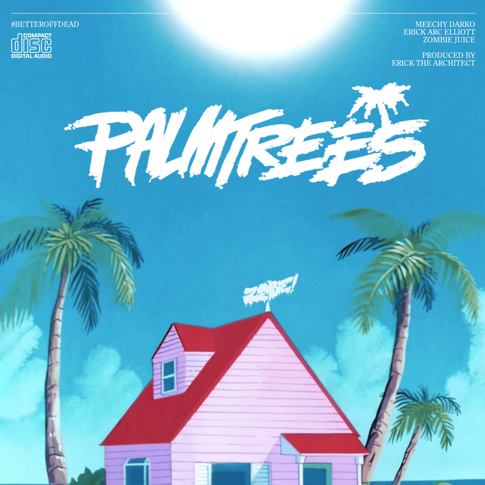 Palm Trees by Flatbush Zombies