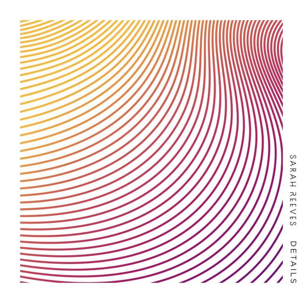 Album cover art for "Details" by Sarah Reeves