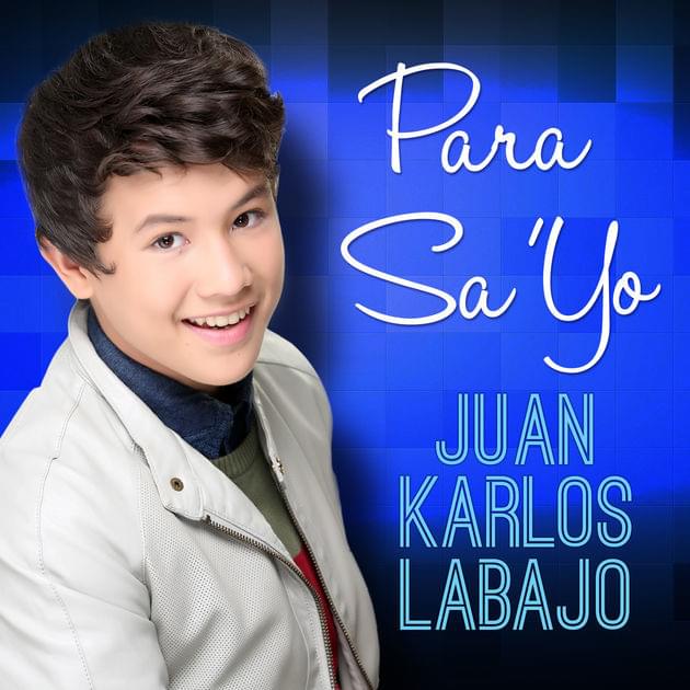 Para Sa’Yo by juan karlos