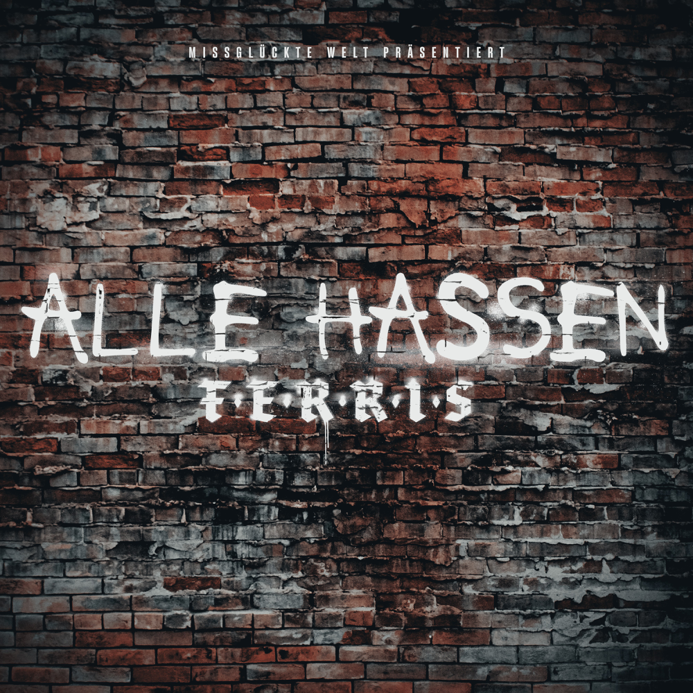 Album cover art for "Alle hassen Ferris" by Ferris MC