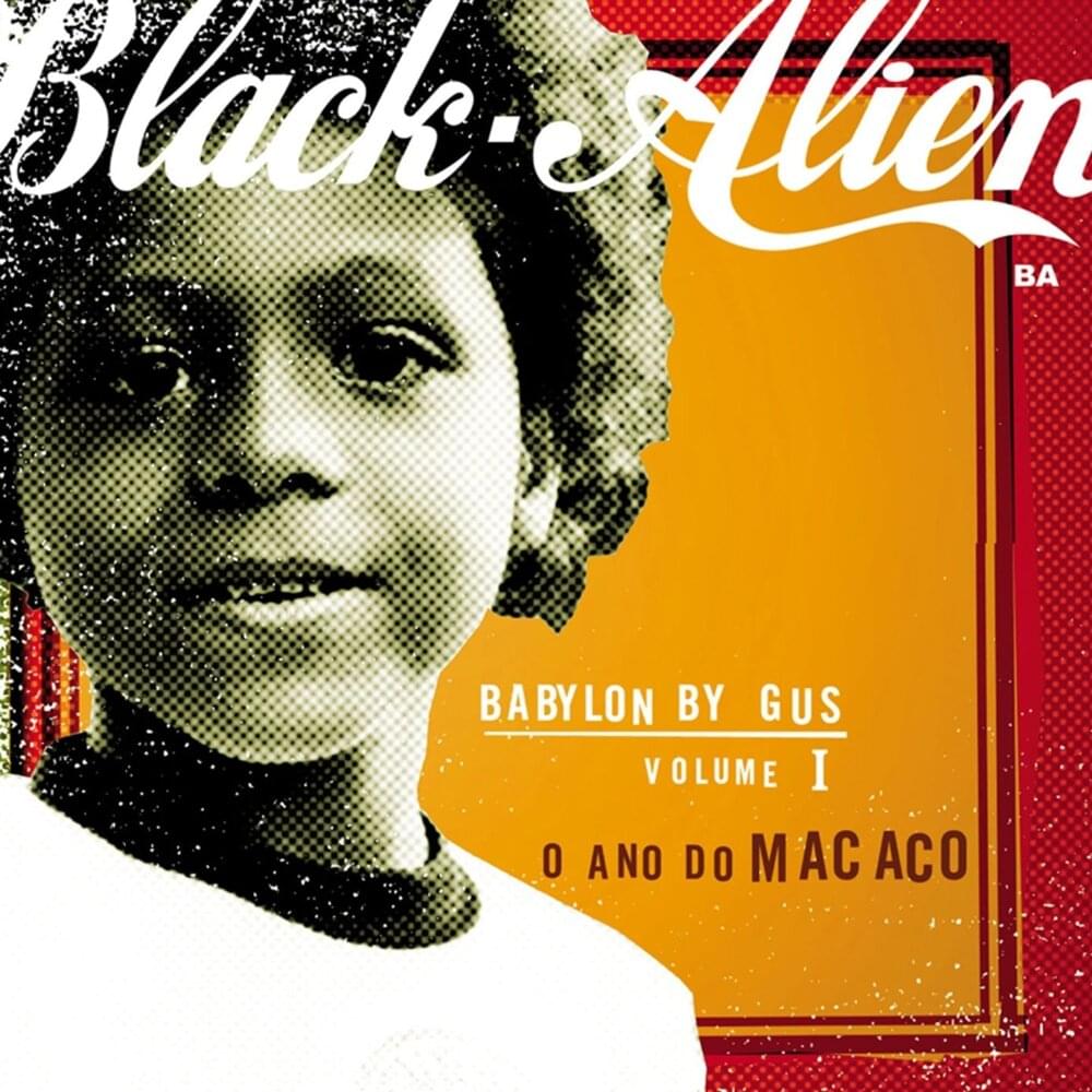 Babylon by Gus by Black Alien
