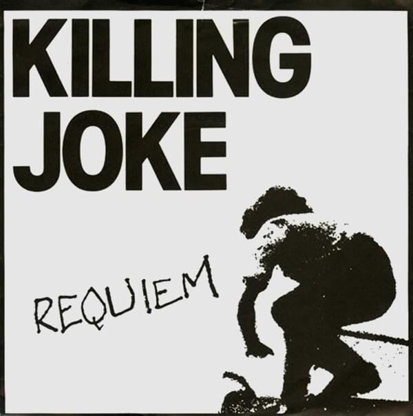 Requiem by Killing Joke