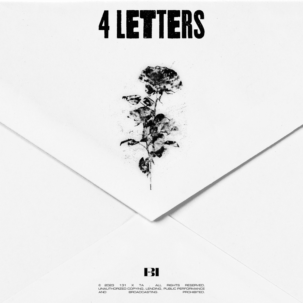4 Letters by B.I