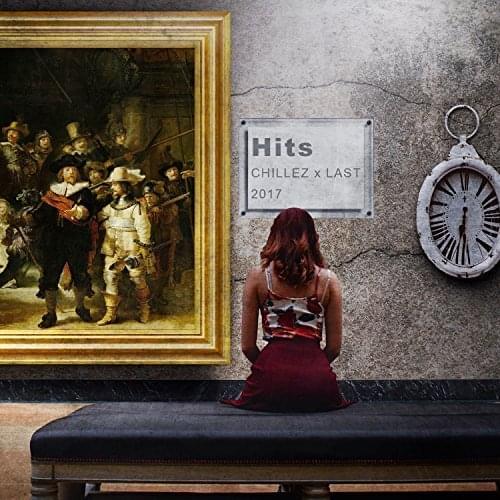 Hits (Remix) by Chillez x Last311